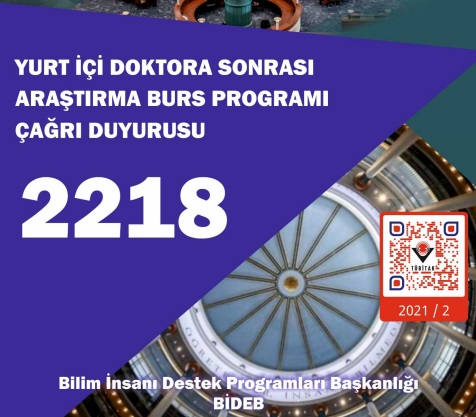 TÜBİTAK Yurt İçi Doktora Sonrası Araştırma Burs Programı 2021/2. Dönem Başvuruları Başladı