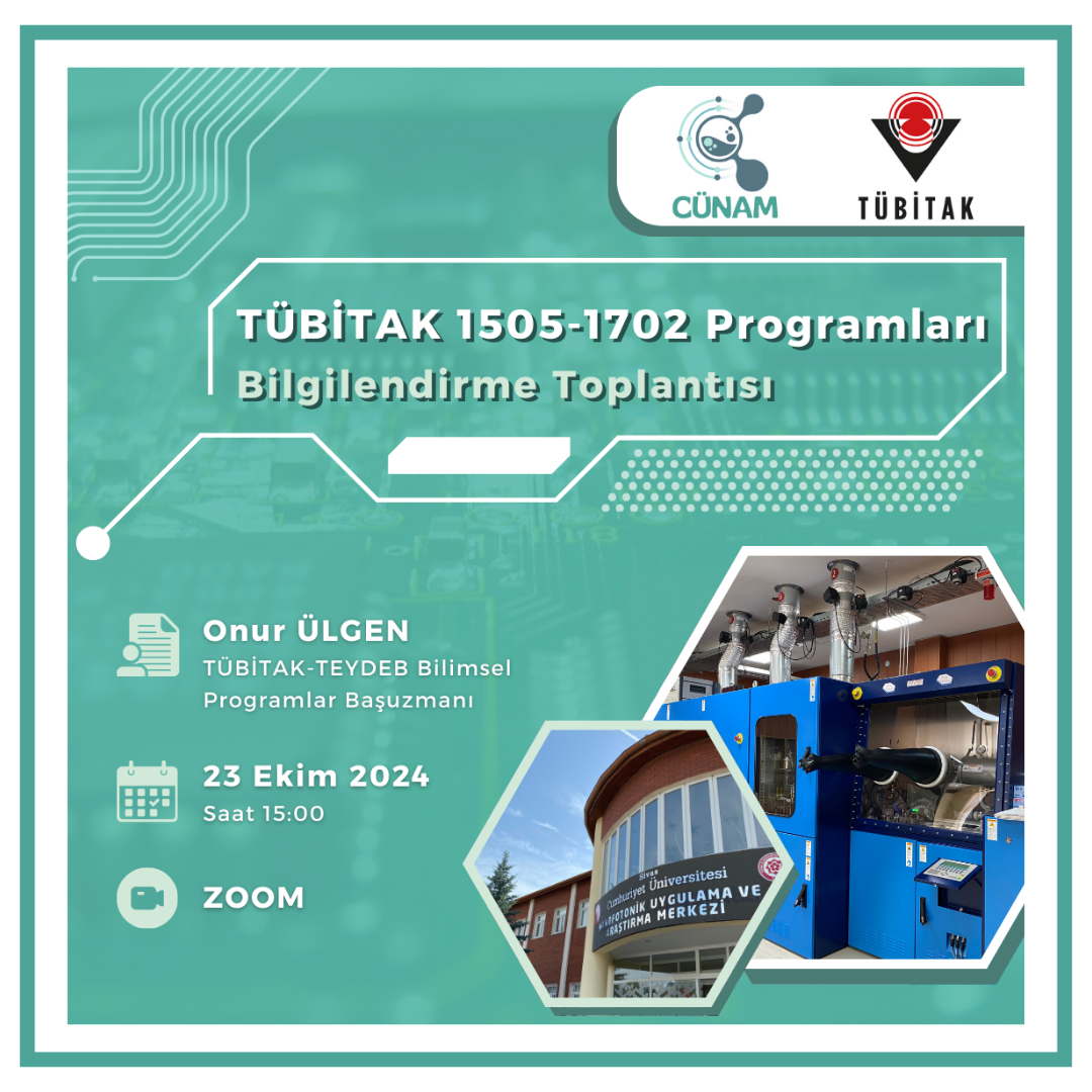 TÜBİTAK TEYDEB 1505-1702 Programları Bilgilendirme Toplantısı