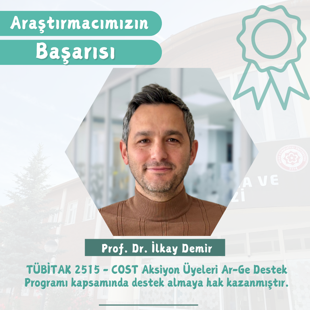 CÜNAM Merkez Müdürümüz Prof. Dr. İlkay Demir’in Projesi TÜBİTAK 2515 Programı Kapsamında Desteklenmeye Hak Kazandı