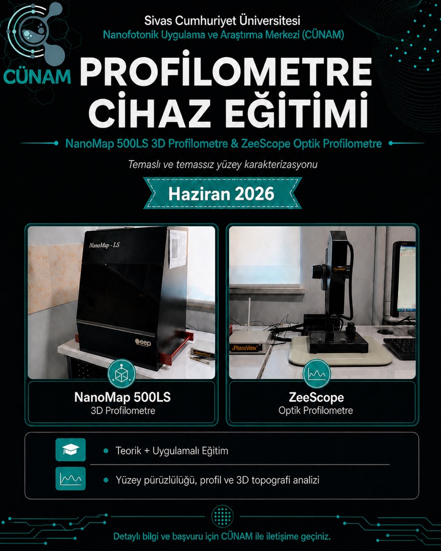 Profilometre Cihaz Eğitimi Haziran Ayında CÜNAM’da Başlıyor